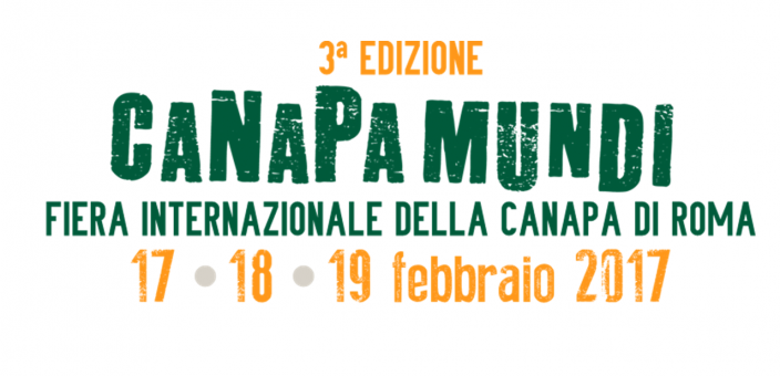 CANAPA MUNDI 2017, Roma 17-18-19 febbraio